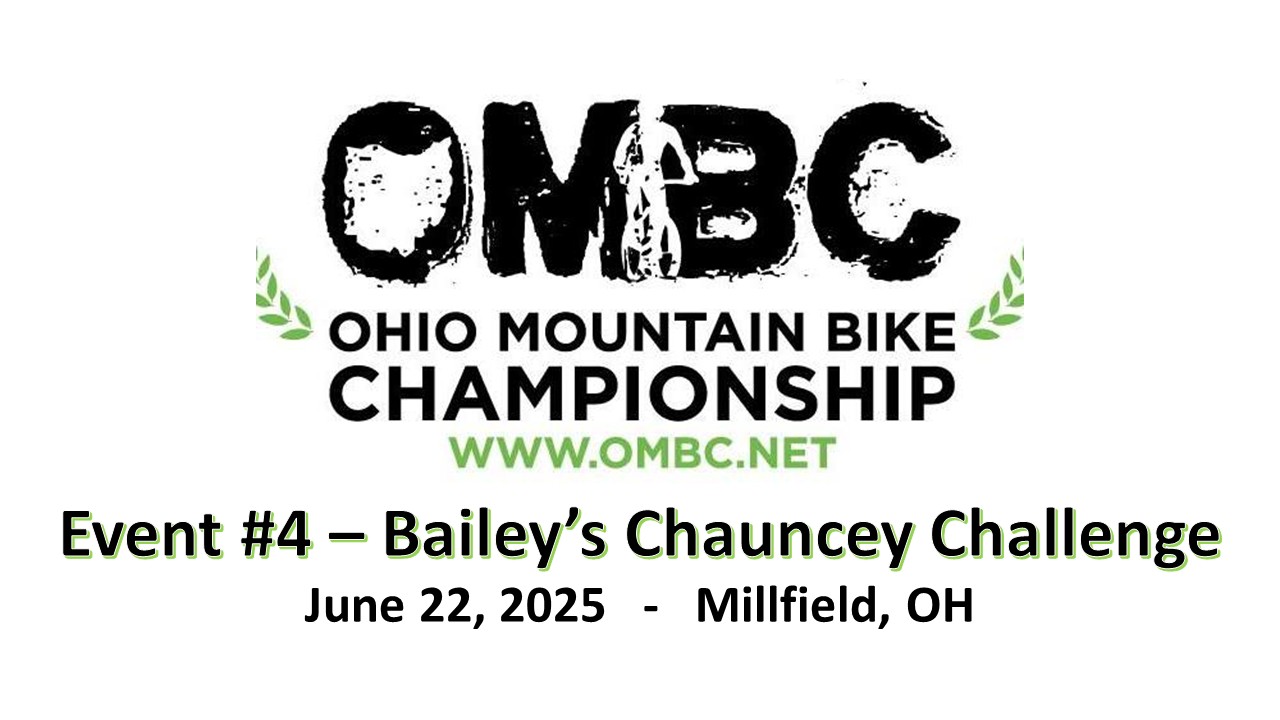 OMBC Race Series Event #4 - Bailey's Chauncey Challenge